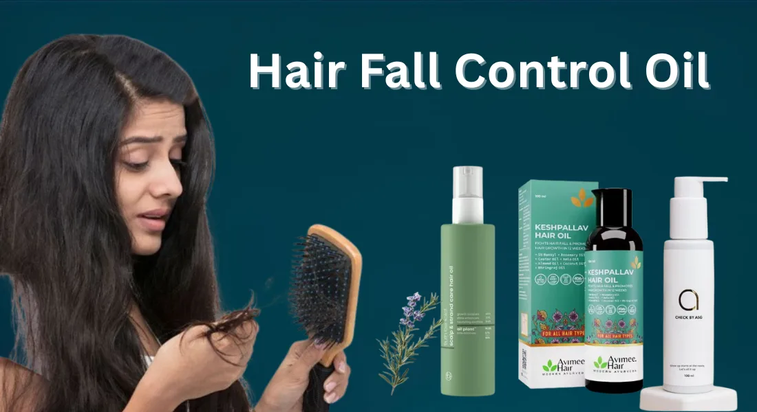 Read more about the article Best Hair Fall Control Oil in 2025